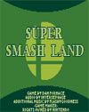 Super Smash Land