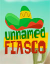 Unnamed Fiasco