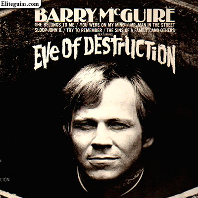 Barry McGuire Eye Of Destruction