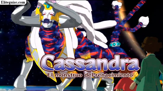 Cassandra, El monstruo del renacimiento