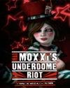 Borderlands - Mad Moxxi's Underdome Riot