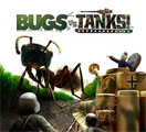 Bugs vs Tanks!