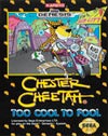 Chester Cheetah: Too Cool to Fool