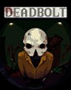 Deadbolt