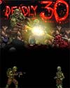 Deadly 30