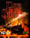 Die by the Sword