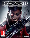 Dishonored: La Muerte del Forastero