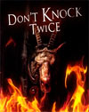 Don't Knock Twice