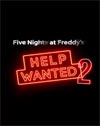 Five Nights at Freddys: Help Wanted 2