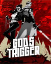 God's Trigger