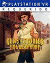Guns'n'Storires: Bulletproof VR