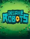 Insane Robots
