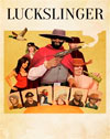 Luckslinger