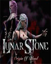 Lunar Stone: Origin of Blood