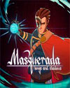 Masquerada: Songs and Shadows
