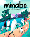 Minabo - A walk through life