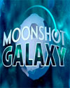 Moonshot Galaxy