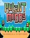Mutant Mudds