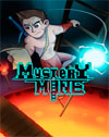 Mystery Mine