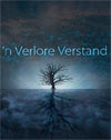 'n Verlore Verstand