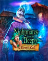Nightmares from the Deep 2: The Siren's Call