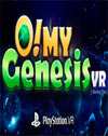 O! My Genesis VR