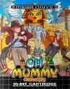 Oh Mummy Genesis