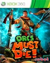 Orcs Must Die!