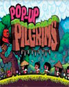 Pop-Up Pilgrims