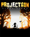 Projection: First Light