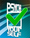 Psych Yourself