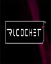 Ricochet