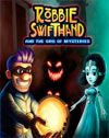 Robbie Swifthand and the Orb of Mysteries