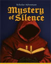 Scholar Adventure - Mystery of Silence