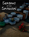 Seasons of the Samurai