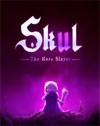 Skul: The Hero Slayer