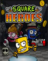 Square Heroes