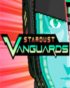 Stardust Vanguards