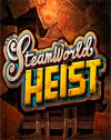 SteamWorld Heist