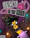 Stick It To The Man!
