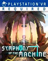 Symphony of the Machine