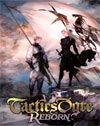 Tactics Ogre: Reborn