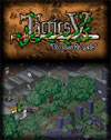 Tactics V: "Obsidian Brigade"