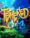 Tethered