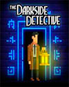 The Darkside Detective