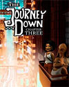 The Journey Down: Chapter Three