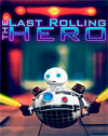 The Last Rolling Hero