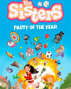 The Sisters: Party of the Year