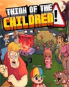 Think of the Children