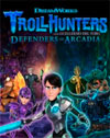 Trollhunters: Defenders of Arcadia